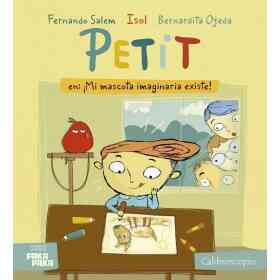 Petit: ¡Mi Mascota Imaginaria Existe!