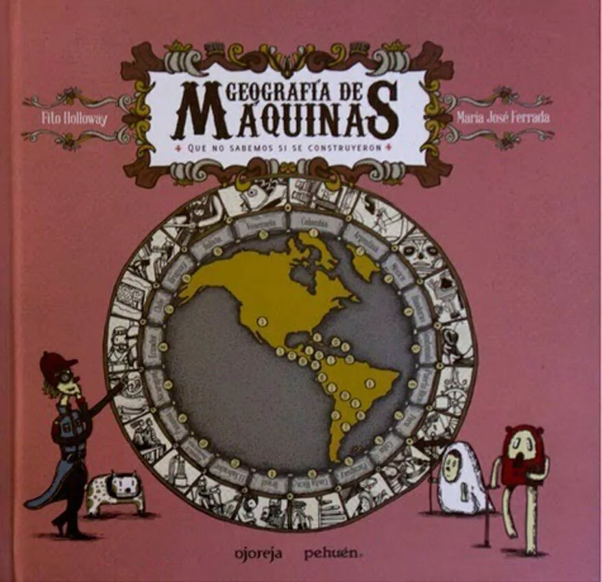 Geografia De Maquinas Que No Sabemos Si Se Construyeron