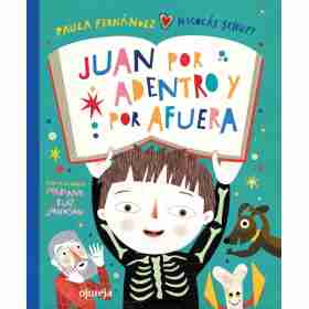 Juan Por Adentro Y Por Afuera