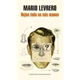 Dejen Todo en Mis Manos