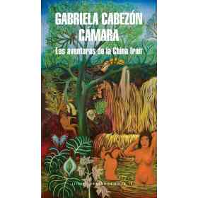 Las Aventuras De La China Iron