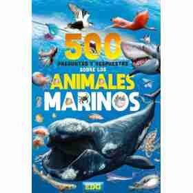 Animales Marinos - 500 Preguntas Y Respuestas