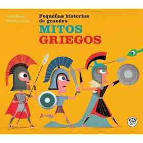 Pequeñas Historias De Grandes Mitos Griegos
