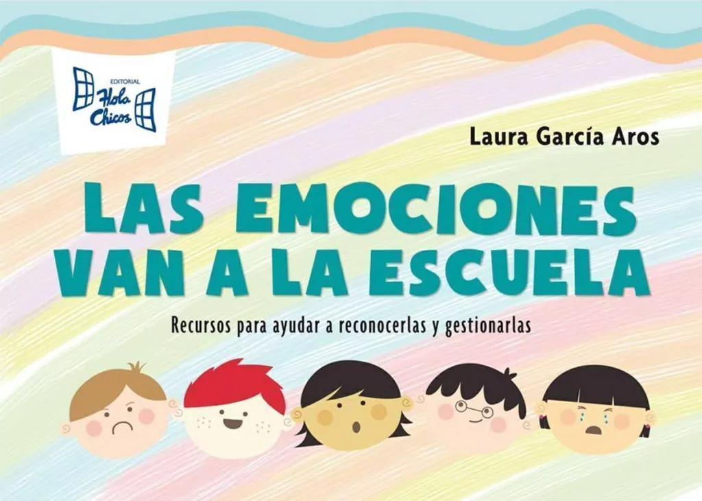 Las Emociones Van a La Escuela
