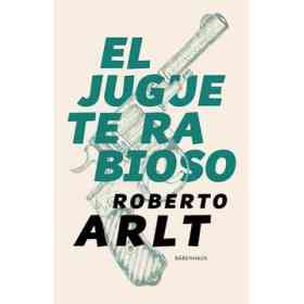 El Juguete Rabioso