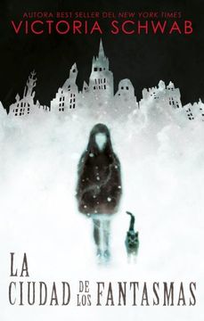 La Ciudad De Los Fantasmas