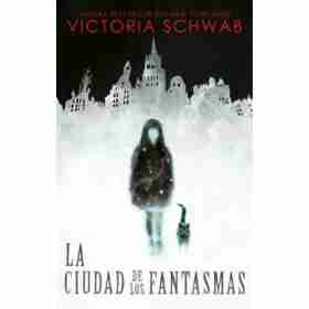 La Ciudad De Los Fantasmas
