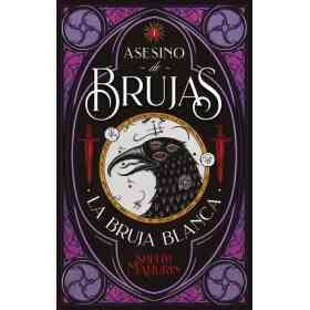 Bruja Blanca La - Asesino De Brujas 1