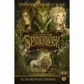 Las Cronicas De Spiderwick #3