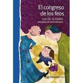 El Congreso De Los Feos