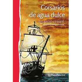 Corsarios De Agua Dulce
