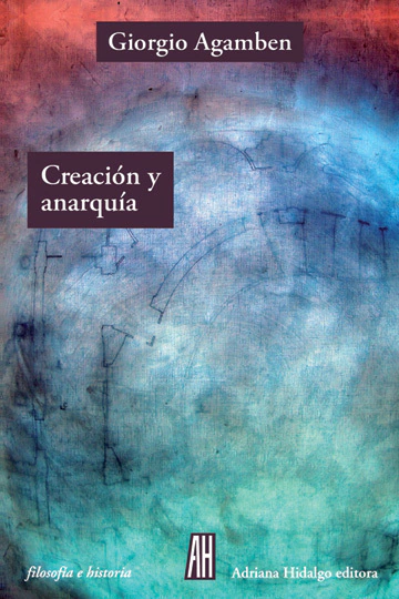 Creacion Y Anarquia