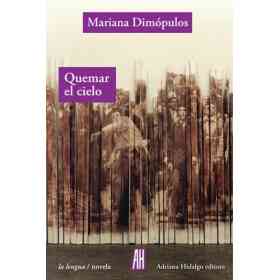 Quemar El Cielo