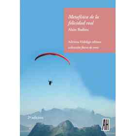 Metafisica De La Felicidad Real