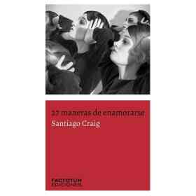 27 Maneras De Enamorarse