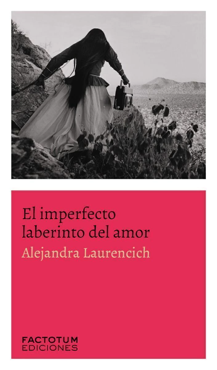 El Imperfecto Laberinto Del Amor