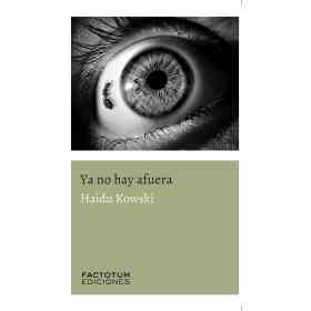 Ya No Hay Afuera