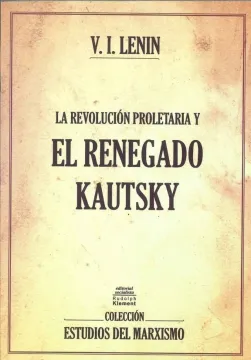 Revolucion Proletaria Y El Renegado Kaytsky, La