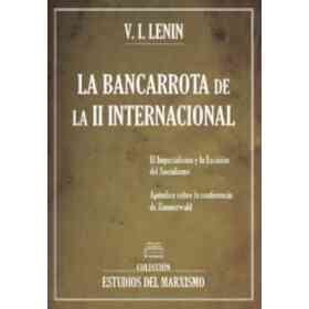 Coleccion Estudios Del Marxismo - Incluye: El Renegado Kautsky, El Estado Y La Revolucion. La Bancarrota De La Ii Internacional