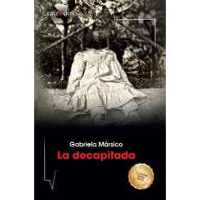 Decapitada, La