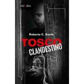 Tosco Clandestino