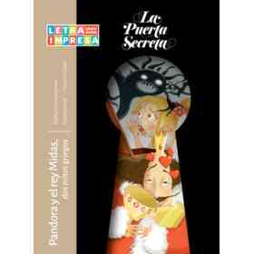 Pandora Y El Rey Midas - Col. La Puerta Secreta