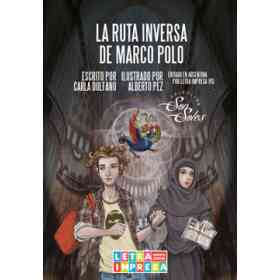 Ruta Inversa De Marco Polo - Col. Sonsoles