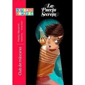 Club De Mascaras - Col. La Puerta Secreta