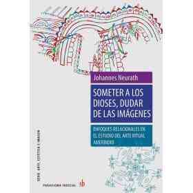 Someter a Los Dioses Dudar De Las Imagenes