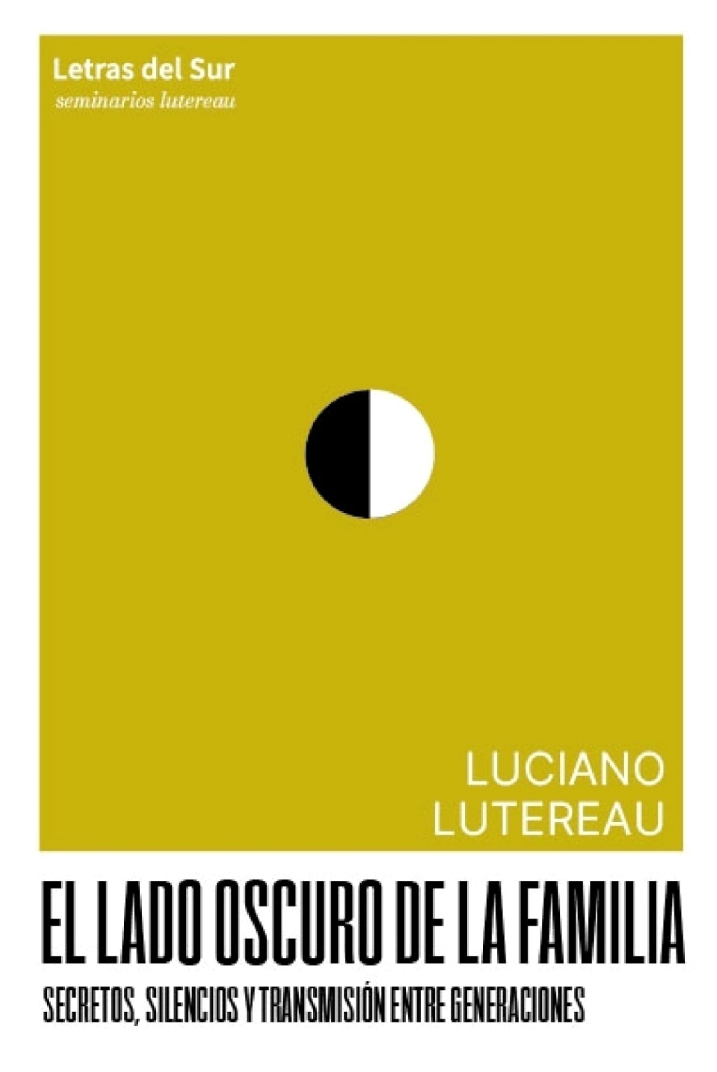 El Lado Oscuro De La Familia