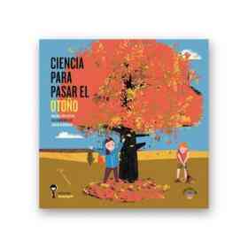 Ciencia Para Pasar El Otoño
