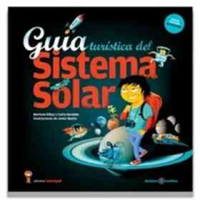 Guía Turística Del Sistema Solar - Nueva Edición Actualizada