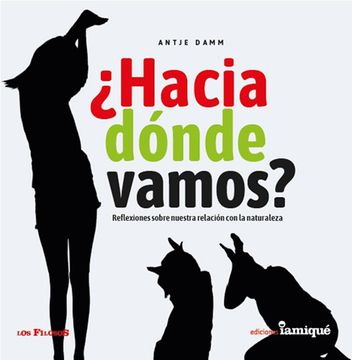 Hacia Donde Vamos?