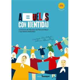 Abuelas Con Identidad (Nueva Edicion)