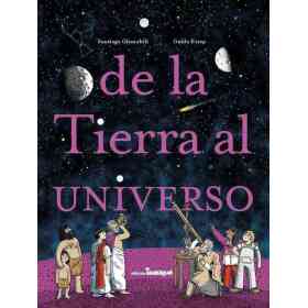 De La Tierra Al Universo