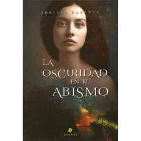 La Oscuridad en El Abismo