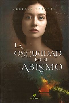 La Oscuridad en El Abismo