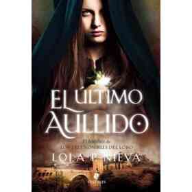 El Ultimo Aullido - Nieva, Lola P