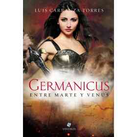 Germanicus - Entre Marte Y Venus