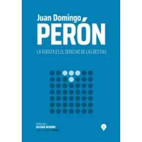 La Fuerza Es El Derecho De Las Bestias