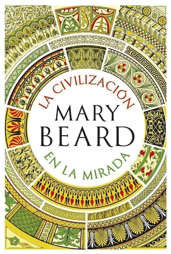 La Civilizacion en La Mirada