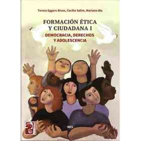 Formacion Etica Y Ciudadana 1 Maipue Democracia Derechos Y Adolescencia