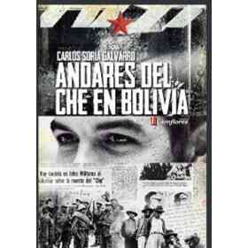 Andares Del Che en Bolivia