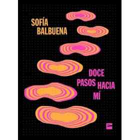 Doce Pasos Hacia Mi