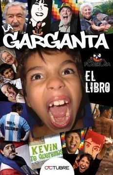 La Garganta Poderosa - El Libro -