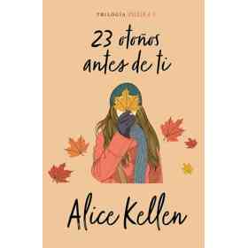 23 Otoños Antes De Ti