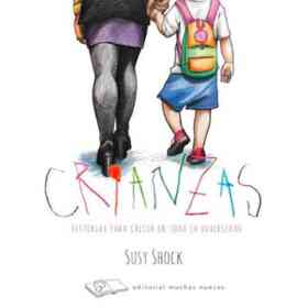 Crianzas Historias Para Crecer En Toda La Diversidad [Ilustrado]