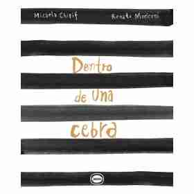 Dentro De Una Cebra