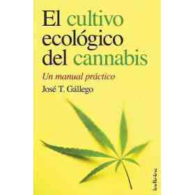 El Cultivo Ecologico Del Cannabis