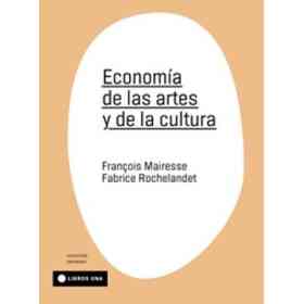 Economía De Las Artes Y De La Cultura
